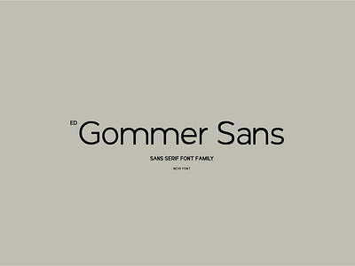 Gommer Sans Font