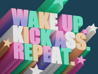 Wake Up! 3d animation 3d art 3d artist blender3d blender3dart candy kickass quotes wakeup
