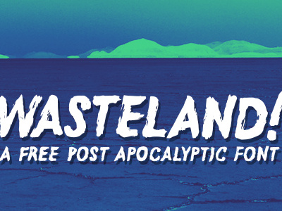 Wasteland FREE FONT! brush calligraphy lettering pen typography