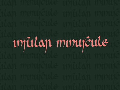 Insular Minuscule color design green pink typography write