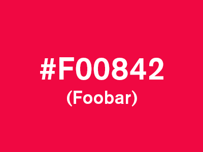 #F00842 (Foobar)