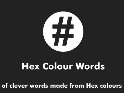 Hex Colour Words color colour css hash hex html web website word words