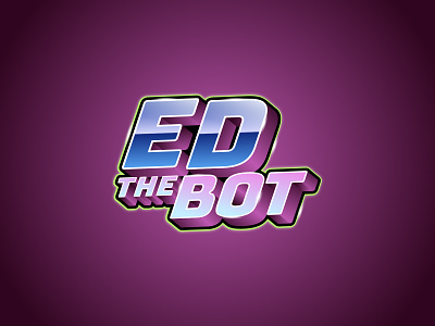 Game Title Design for Ed The Bot design game title illustration logo title design typography vector