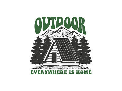 Outdoor: Everywhere is home illustration branding cabin cartoon design explore graphic design illustration logo mascot nature outdoor woodcabin