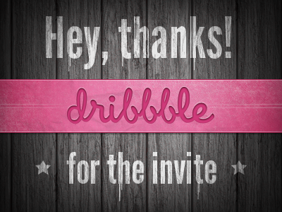 First Dribbble Shot debuts dribbble invite first shot paint thanks wood