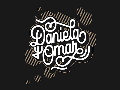 Wedding - Daniela & Omar calligraphy design handlettering lettering letters outline shadow typography vectors wedding