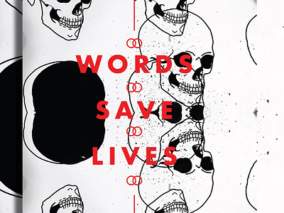 words. save. lives.