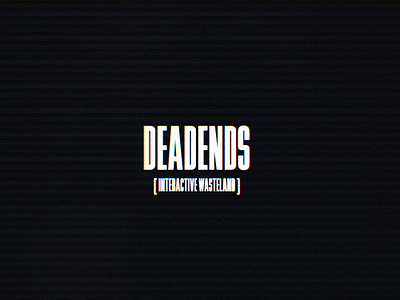 Deadends title screen