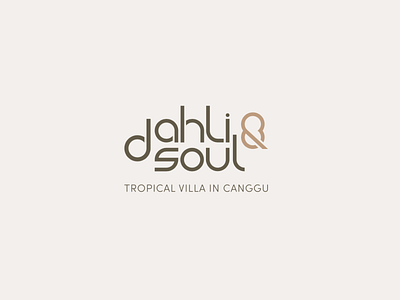 Logo Dahli and Soul Villa Canggu, Bali branding design logo