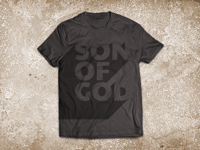 Son of God T-Shirt t shirt