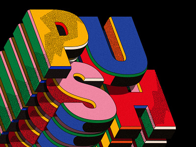 Push 3d andrew footit design graphic design illustration typeface typography