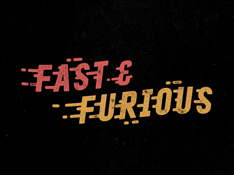 Fast And Furious by Andrew Footit on Dribbble