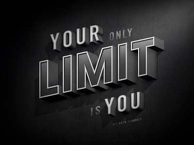 Types Of Motivation - Your Only Limit illustrator photoshop typography