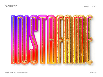 Social Status | Instagram 3d andrew footit illustration instagram poster social typography