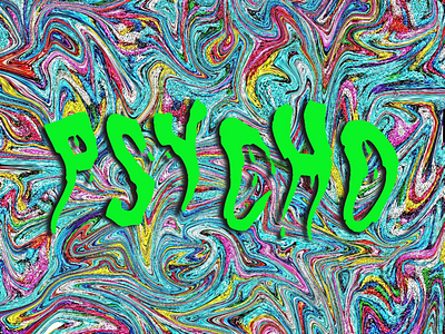 Psycho graphic design liquify neon photoshop typography