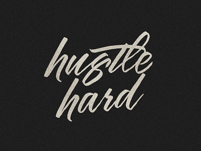 Hustle Hard