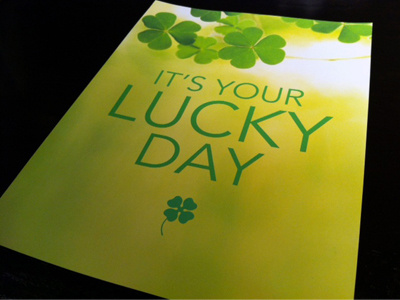 It's Your Lucky Day clover design lucky st. patricks day