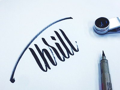 Thrill calligraphy custom flow handwritten lettering letters script sketch type
