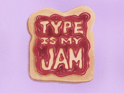 Type Is My Jam design digital digital illustration hand drawn hand lettering illustration lettering typography