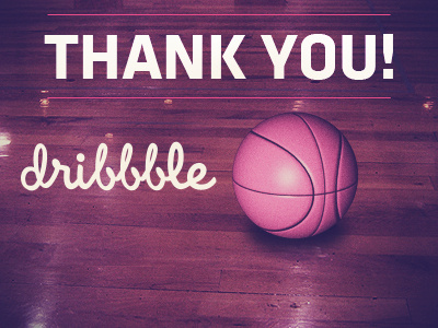 Thank You Dribbble