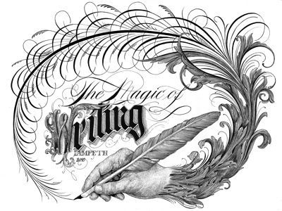 The Power of the Pen calligraphy flourishing illustration lettering quill script typography