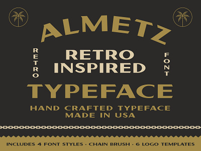 Almetz Font california font design palm retro font vintage vintage badge vintage badges vintage font vintage logo