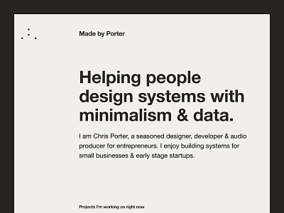 Made by Porter Redesign with GatsbyJS gatsby helvetica minimal minimalism portfolio resume ship solopreneur versatilist