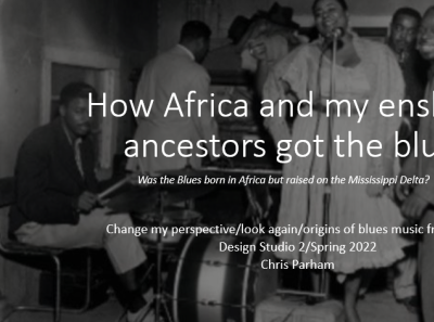 How Africa and my enslaved ancestors got the Blues
