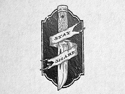 Stay Sharp badge dagger hand drawn illustration knife letterpress stamp texture
