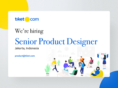We're Hiring Senior Product Designer - tiket.com design hire hiring job product product design tiket.com hire travel