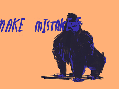 Make mistakes chimp chimpanzee drawing error gorilla illustration jungle mistake mistakes monkey procreate sketch