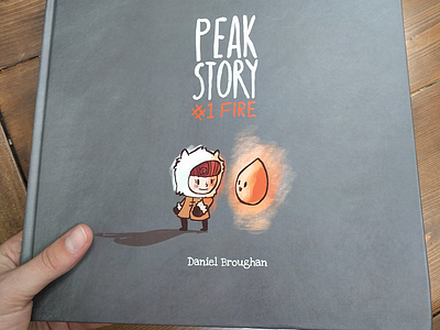 Peak Story #1 Fire (Copy of book) book childrens book drawing fire illustration ipad pro literature picture book print procreate writing