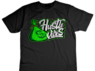 Hustle Vibes T-shirt | T-shirt Design | Tee Shirt custom t shirt dollar vector graphic design hand drawn illustration logotype mascot design merch t shirt money t shirts tshirt design typography vintage