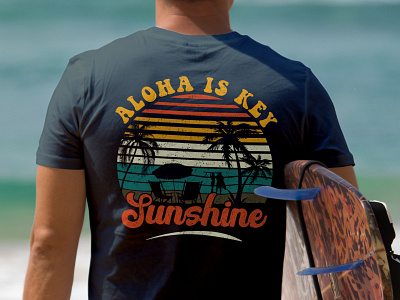 ALOHA IS KEY - T-Shirts collection aloha apparel beach t shirt clothing custom t shirt graphic design illustration plam retro shirts sunset surfboard surfer surfing tshirt t shirt design tshirt typography vector art vibes vintage