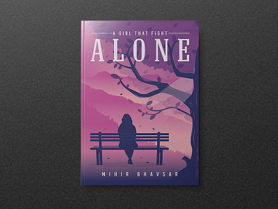 Alone | Book Cover Illustration alone artwork book cover girl illustration leafs lonely mountains tree