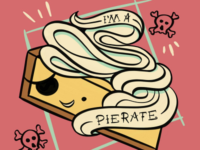 I'm a Pierate diner illustration pie pirate pun silly sticker vintage inspired