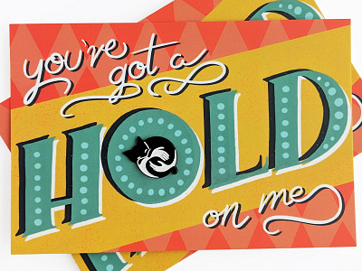 You've Got A Hold On Me cat enamel pin hand lettering pin post card