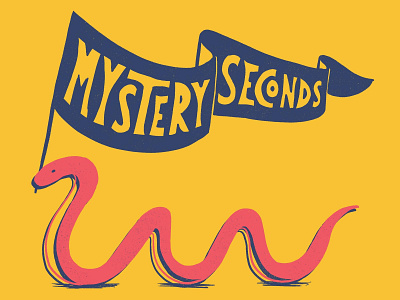 Mystery Seconds flag hand lettering illustration snake