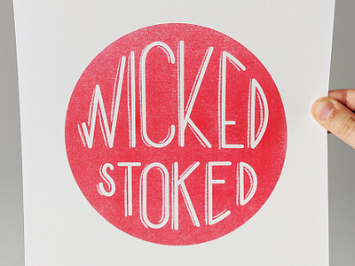 Wicked Stoked Risograph Print hand lettering lettering print riso risograph