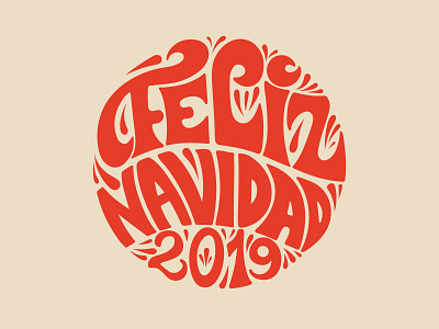 Feliz navidad 2019 round festive lettering christmas design illustration lettering letters spanish trendy typography