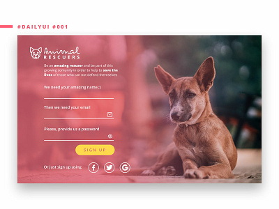 Sign Up Form Proposal 001 animal animalrescue app dailyui design form interface logo pet ui ux web webdesign