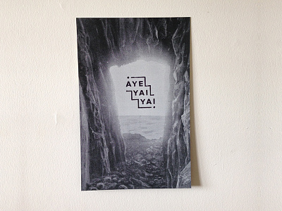 ¡Aye Yai Yai! // Exclandscape Series adventure beach black and white cave eureka explore landscape nature poster stamp travel vintage