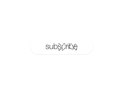 Subscribe button - Daily UI 026 026 button dailyui graphic design subscribe ui uidaily