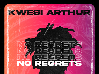 Album Cover Art - Kwesi Arthur (No Regrets)