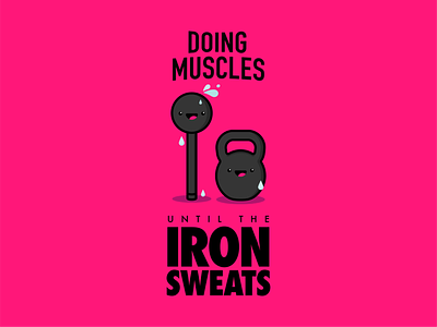 Doing Muscles Sweaty Iron T-Shirt Design