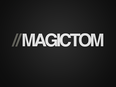 MagicTom black dark gradient grey magic magictom slash white