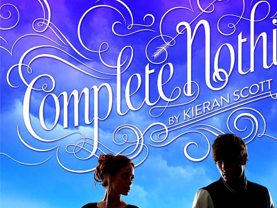 Complete Nothing book cover lettering ornate script swashes swirl vector