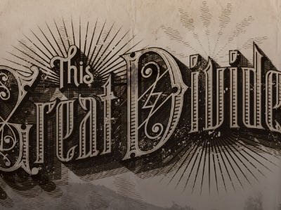 This Great Divide typograpy vector vintage