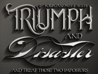 Triumph and Disaster black and white calligraphy shadow typograpy vector vignette vintage