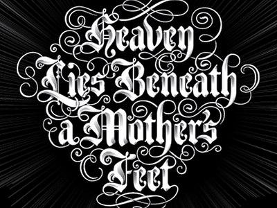 Heaven lies beneath a mother's feet blackletter fraktur typography vector